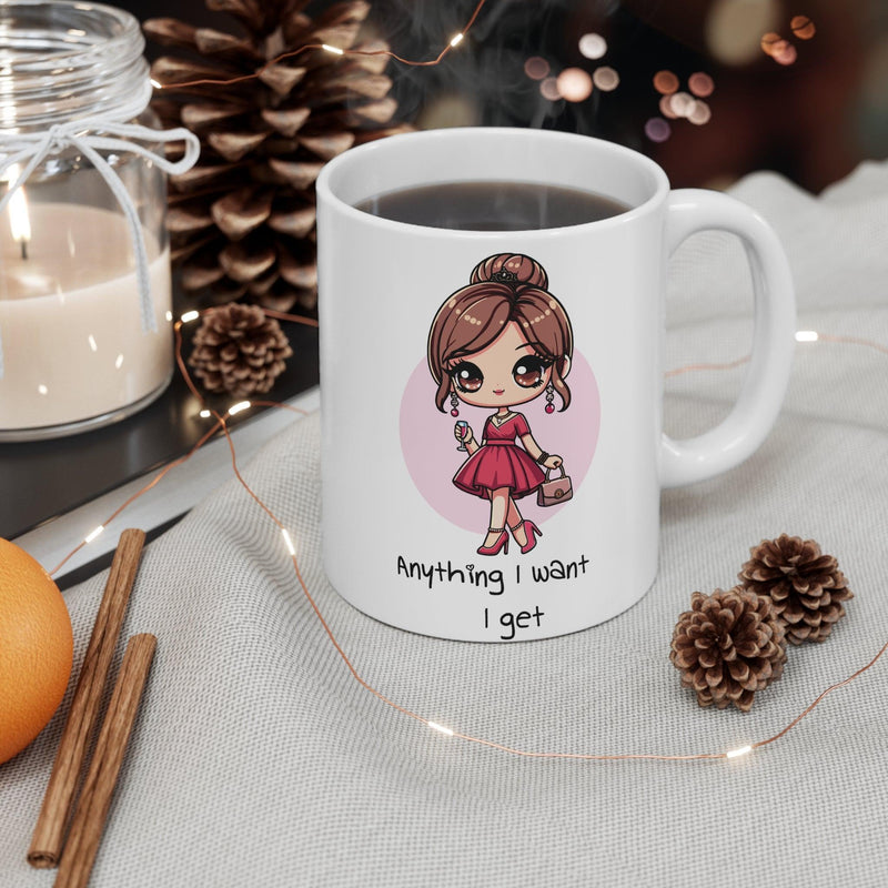 Anything I Want, I Get – Princess Empowerment Mug