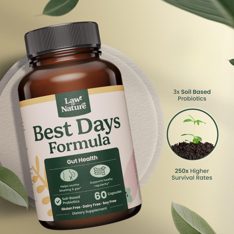 Best Days Formula | 5-in-1 Gut Support with Soil-Based Probiotics | Law Of Nature | 60 Capsules