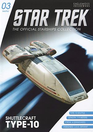 #03 Type-10 NX-74205 Defiant Shuttlecraft 1 "Chaffee" Model Diecast Ship (Eaglemoss / Star Trek)