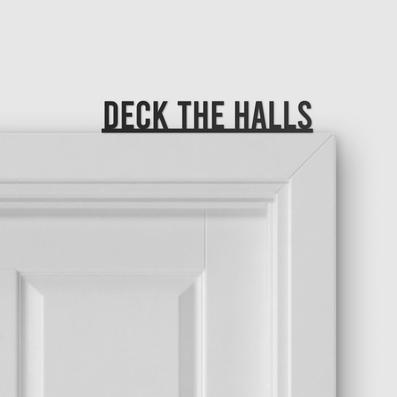 DECK THE HALLS door topper and door tag