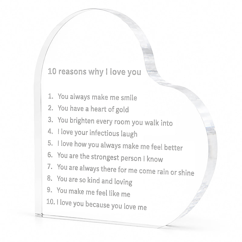 10 Reasons Why I Love You Engraved Acrylic Heart Plaque Gift