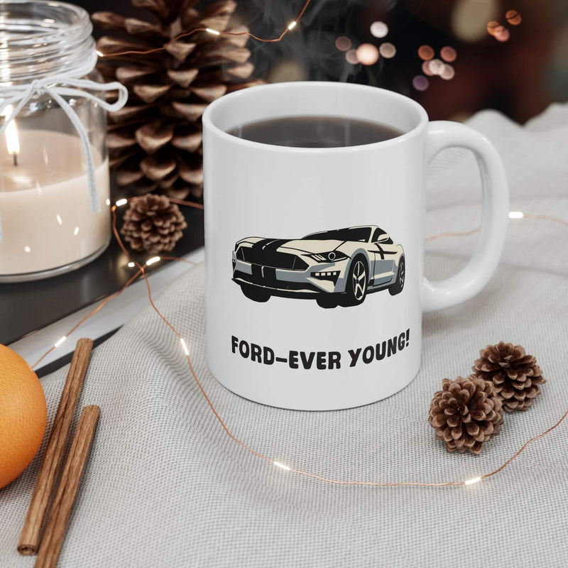 Ford-Ever Young – Funny Mug for Car Lovers