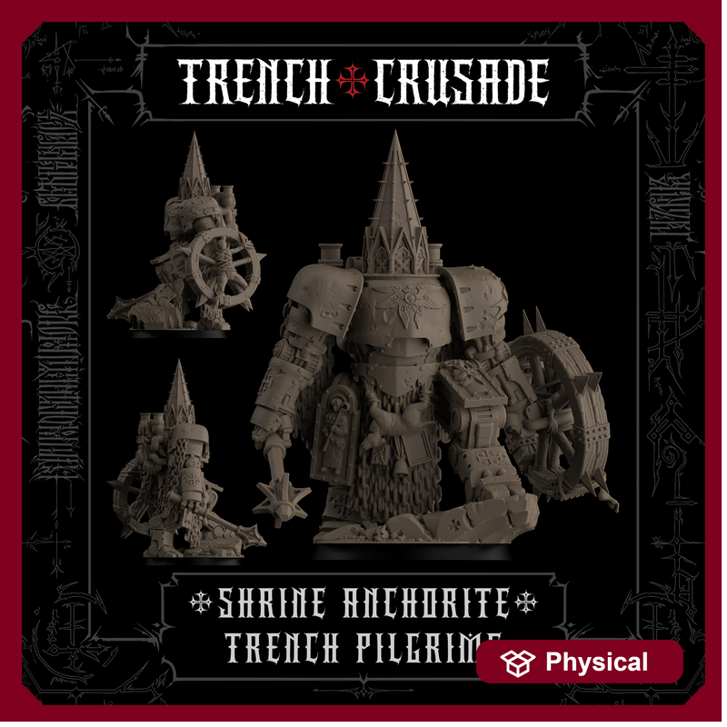 Trench Crusade - Shrine Anchorite - Trench Pilgrims