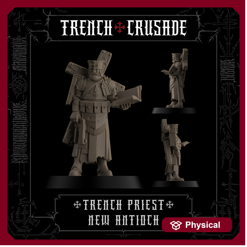 Trench Crusade - Trench Cleric - New Antioch