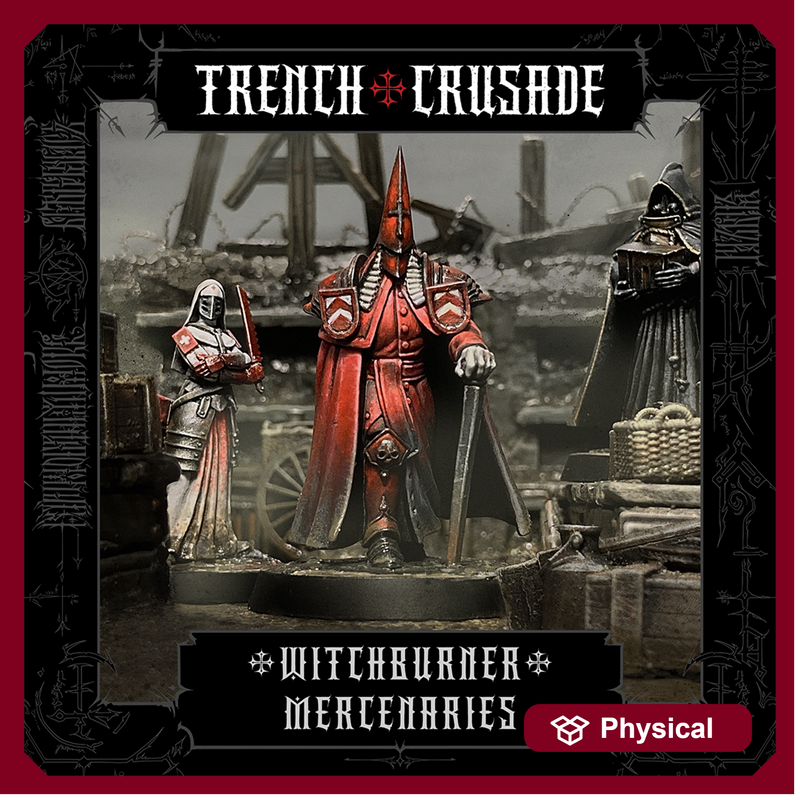 Trench Crusade - Witchburner General - Mercenaries