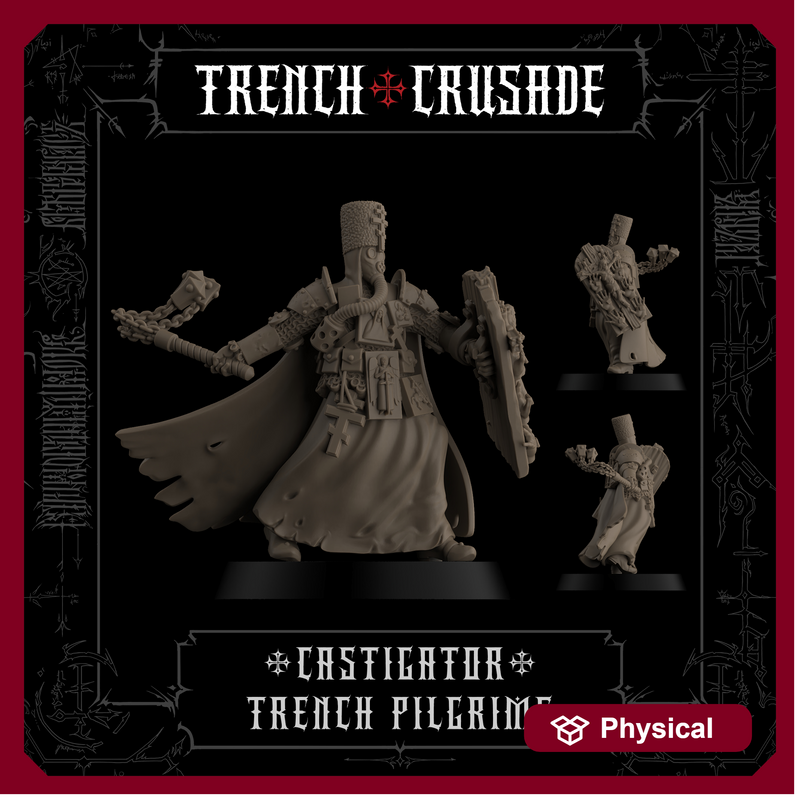 Trench Crusade - Castigator - Trench Pilgrims