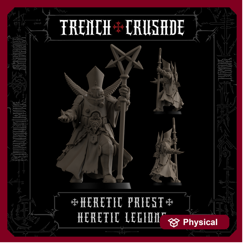 Trench Crusade - Heretic Priest - Heretic Legion