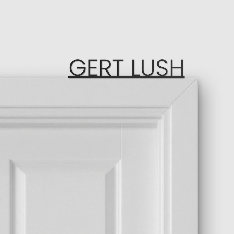 GERT LUSH door topper and door tag