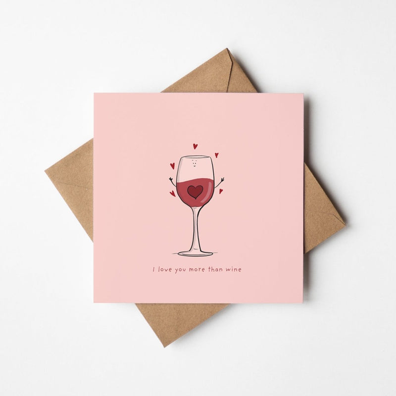 Funny Love Greeting Card – Romantic Wine Lover Card With Sweet Message