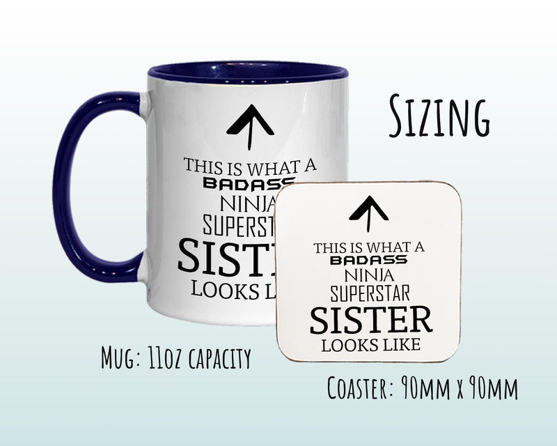 Badass Sister 11oz Coffee Mug, Funny Sister Gift