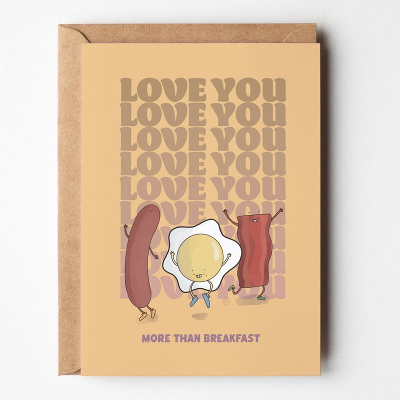 Love You More Than Breakfast Funny Food Card – Cute Valentine Pun Greeting