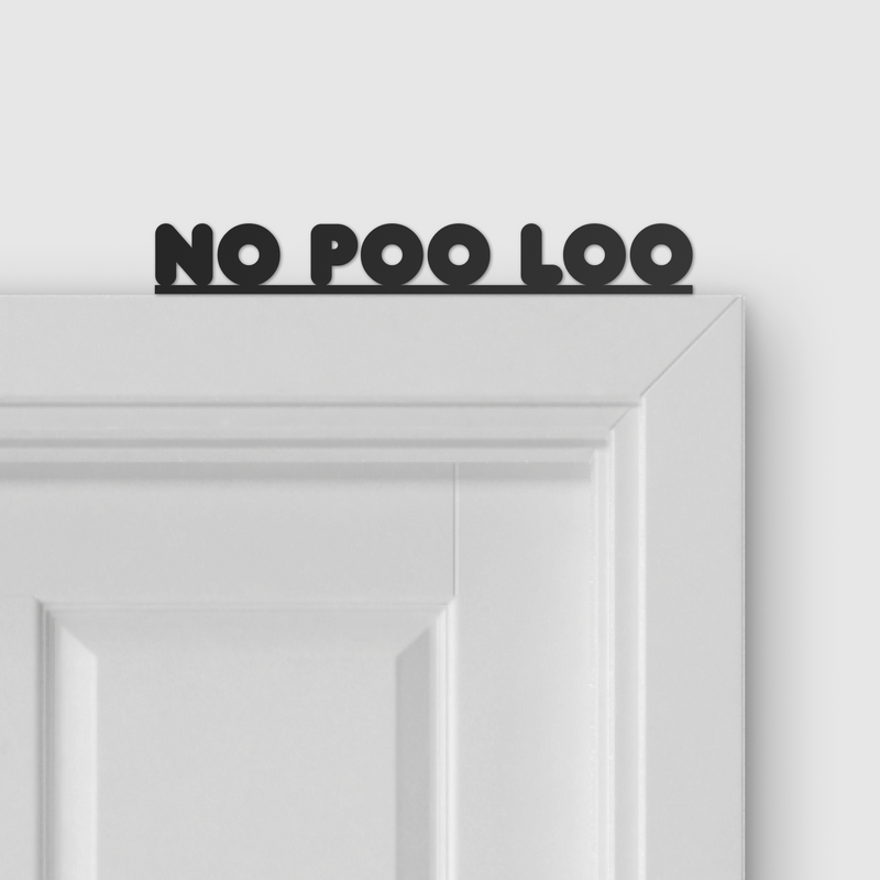 NO POO LOO door topper and door tag