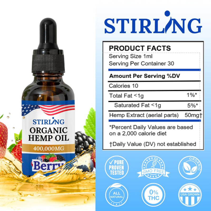 Stirling Organic Hemp Oil - 400,000mg Natural Berry Flavor - Enhances Sleep and Helps Reduce Discomfort - THC-Free, Non-GMO, Gluten-Free, High in Omega 3 6 9 - Premium U.S. Hemp Seed Oil