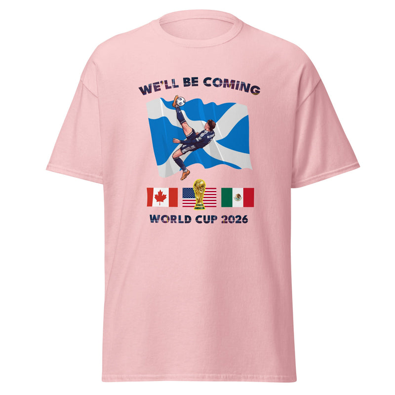 Scotland World Cup Shirt – We'll Be Coming 2026 Football Unisex T-Shirt
