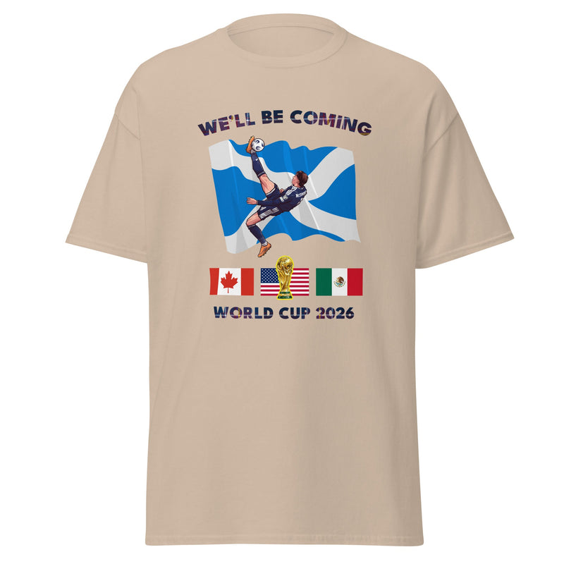 Scotland World Cup Shirt – We'll Be Coming 2026 Football Unisex T-Shirt