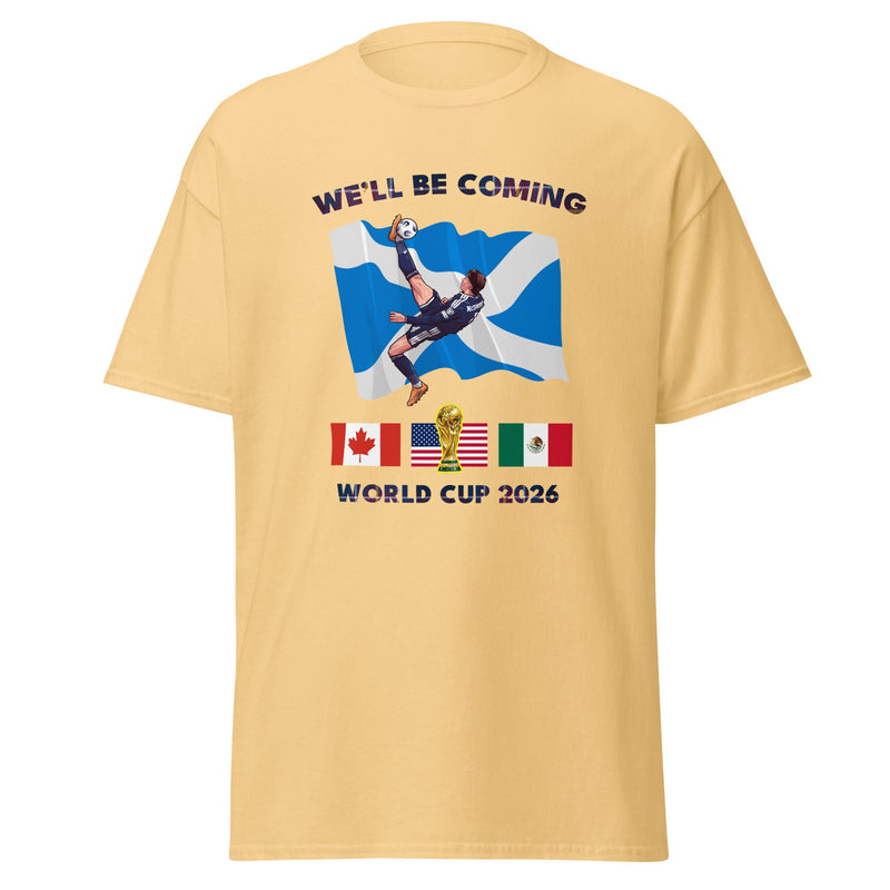 Scotland World Cup Shirt – We'll Be Coming 2026 Football Unisex T-Shirt