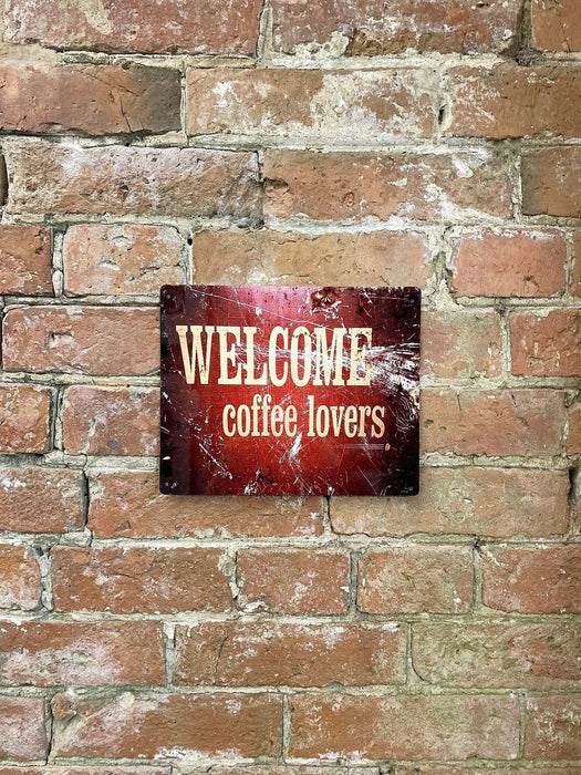 Vintage Metal Sign - Welcome Coffee Lovers