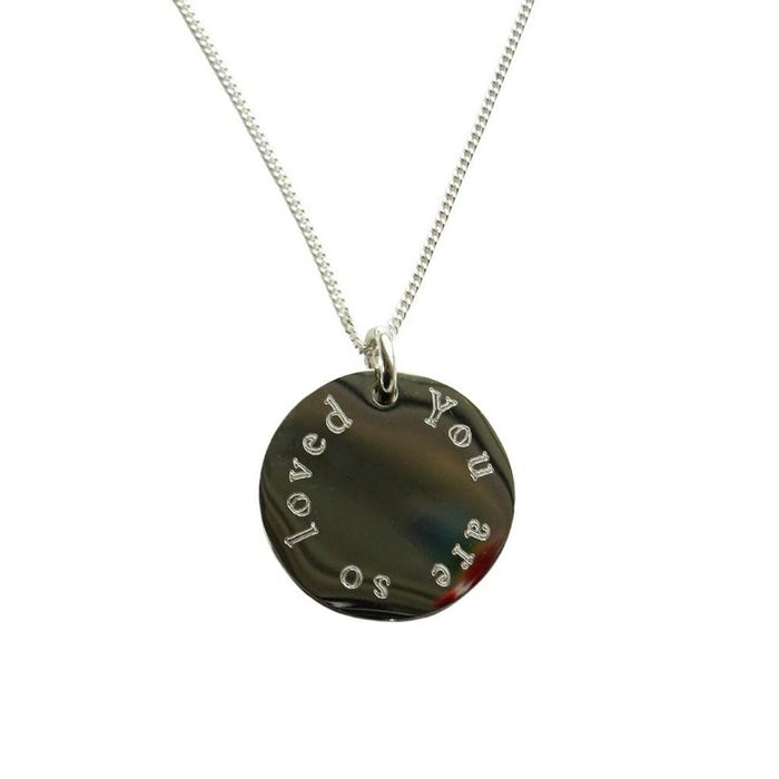 Edge Engraved Necklace - You are so loved!