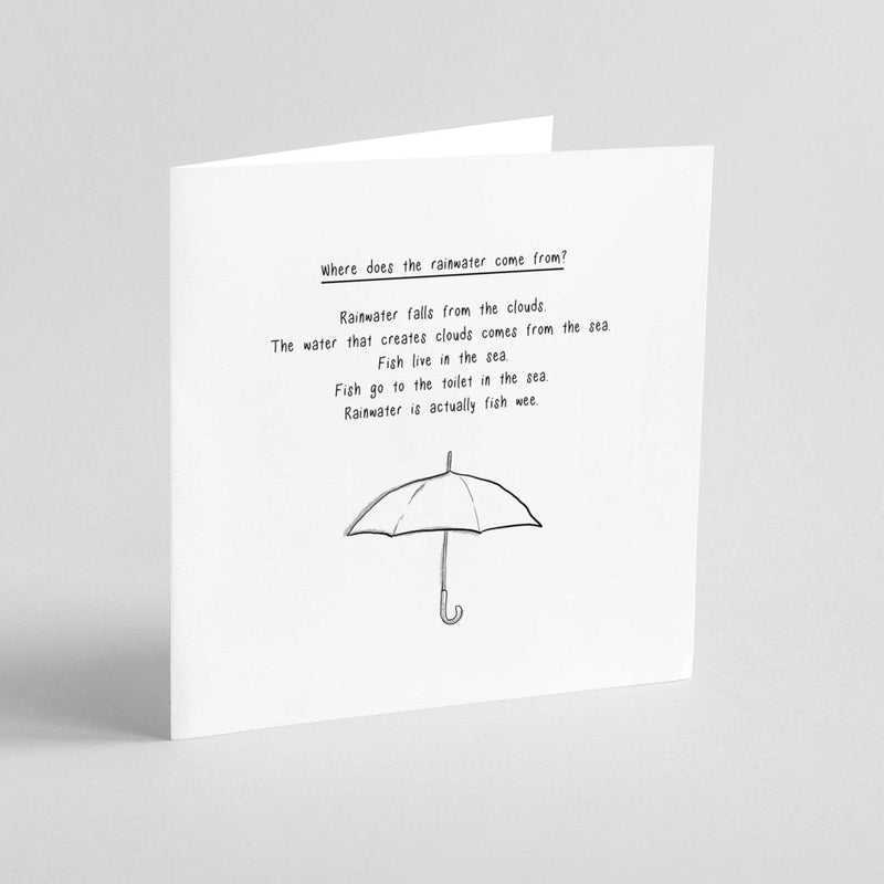 Where Does Rain Come From? – Funny Science Greeting Card