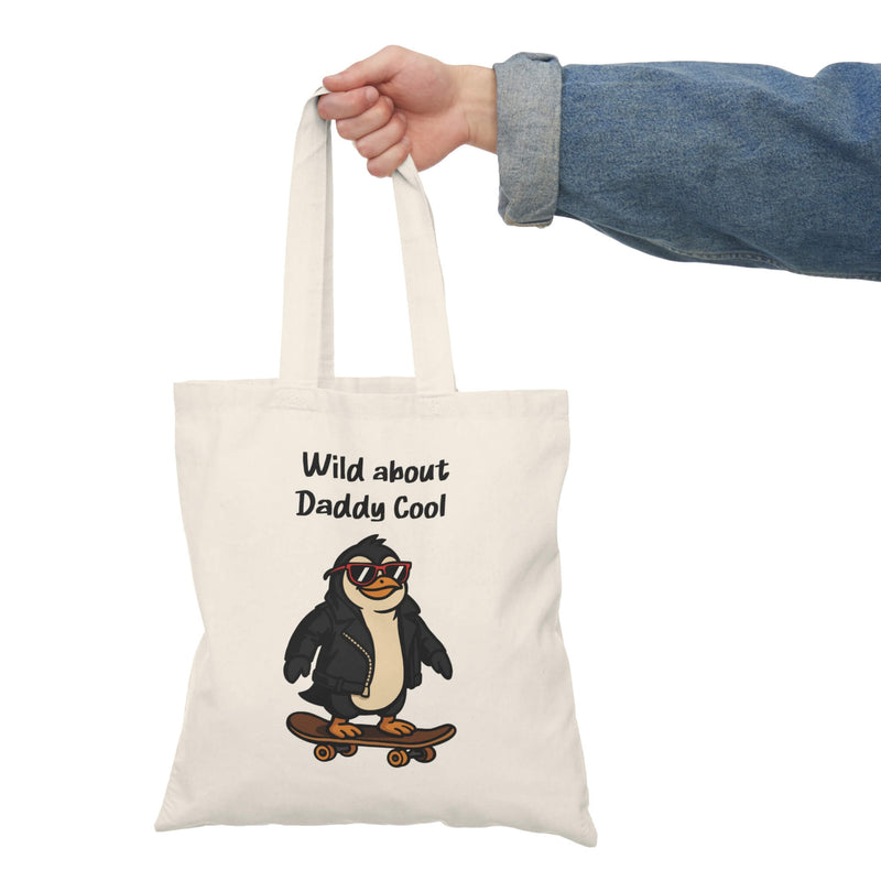 Wild About Daddy Cool – Funny Dadcore Tote Bag