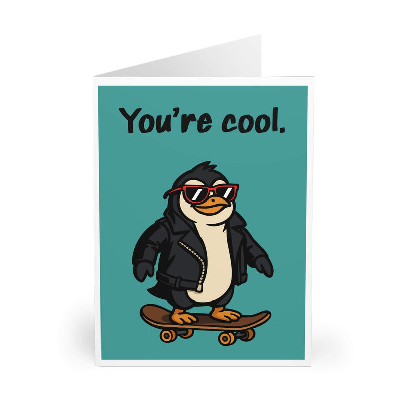 You’re Cool – Funny Penguin Card